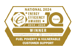 National Energy Efficiency Awards 2024 — Winner, Fuel Poverty & Vulnerable Customer Support