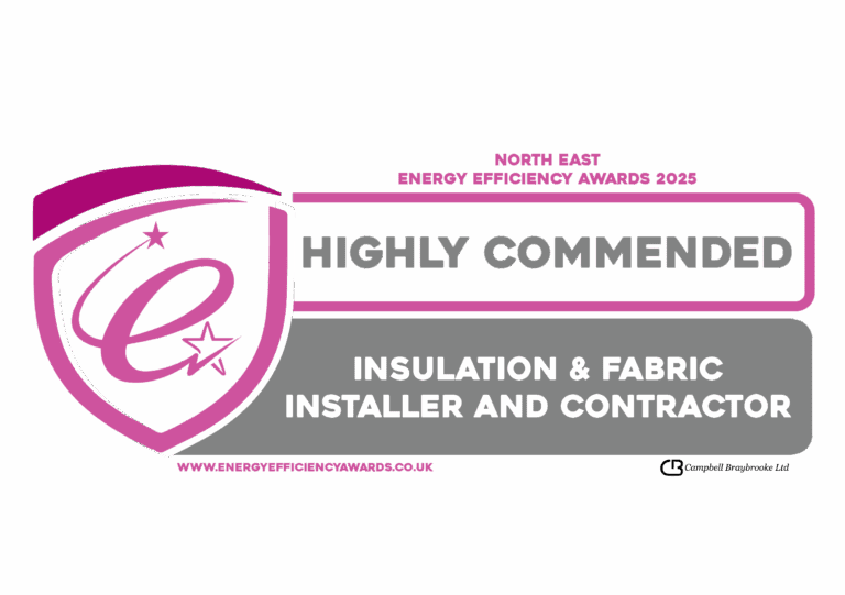 North East Energy Efficiency Awards 2025 — Highly Commended, Insulation & Fabric Installer and Contractor
